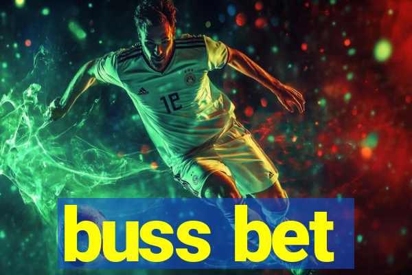 buss bet